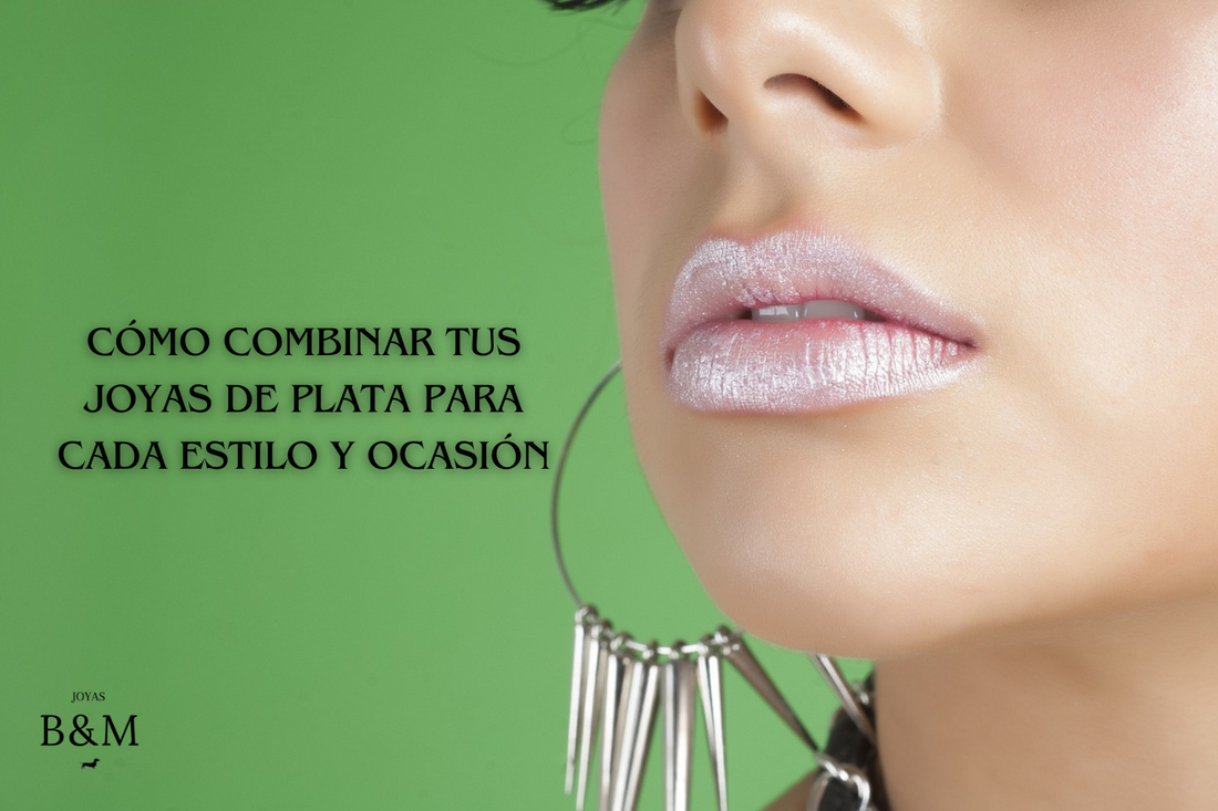 Cómo Combinar tus Joyas de Plata para Cada Estilo y Ocasión